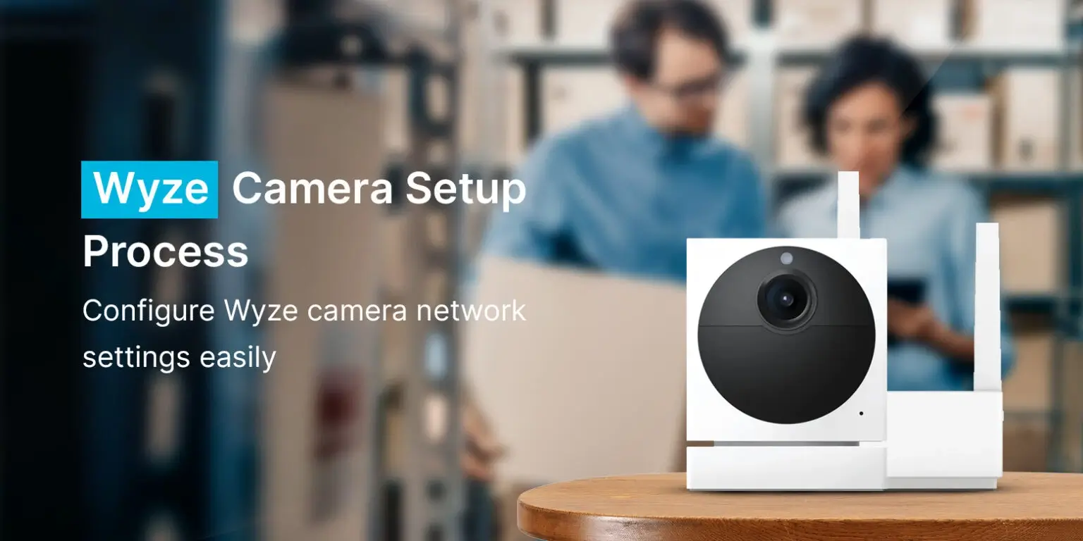 Wyze Camera Setup