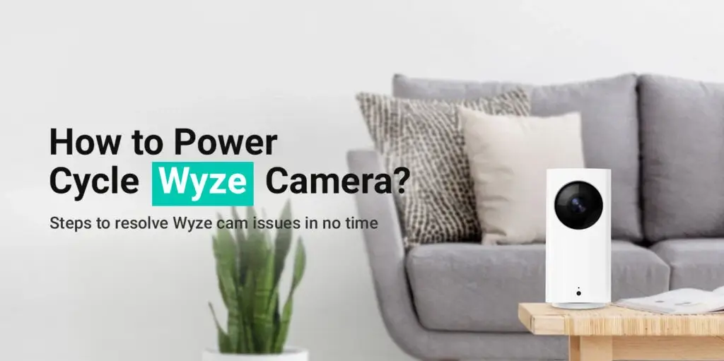 Wyze Power Cycle Archives - Camerainstall4k