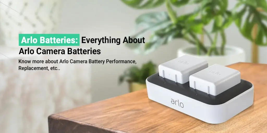 Arlo Camera Batteries