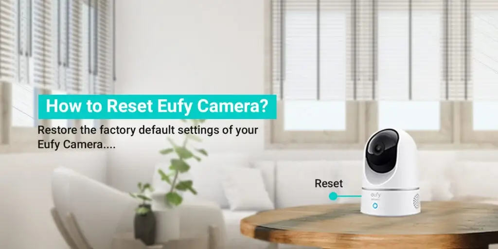 Reset Eufy Camera