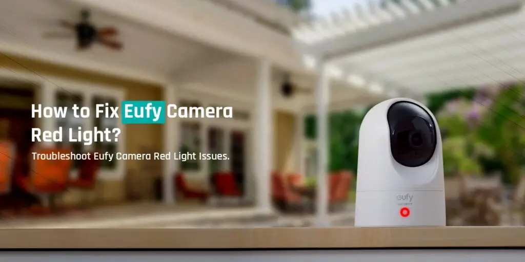 Eufy Camera Red Light