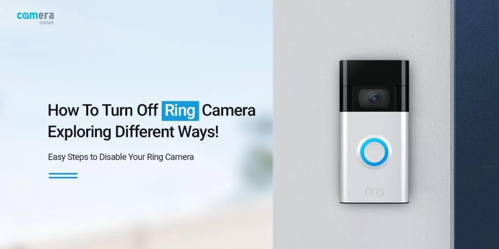 how to turn off Ring camera