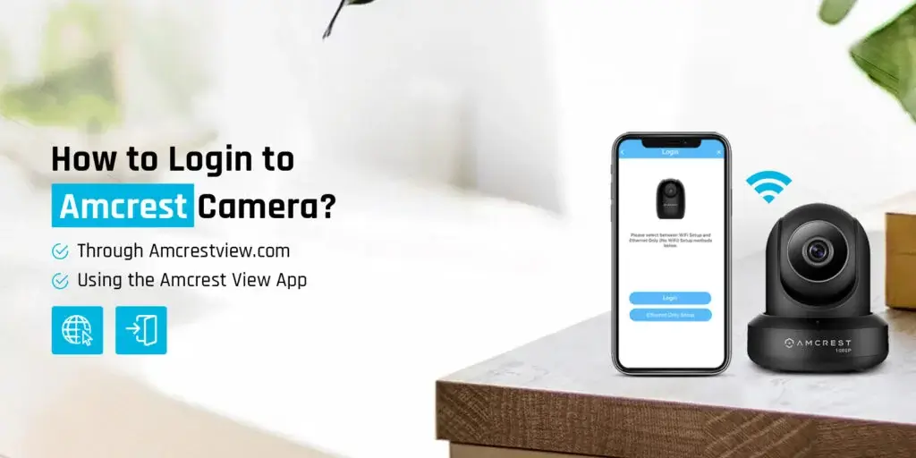 Amcrest Camera Login