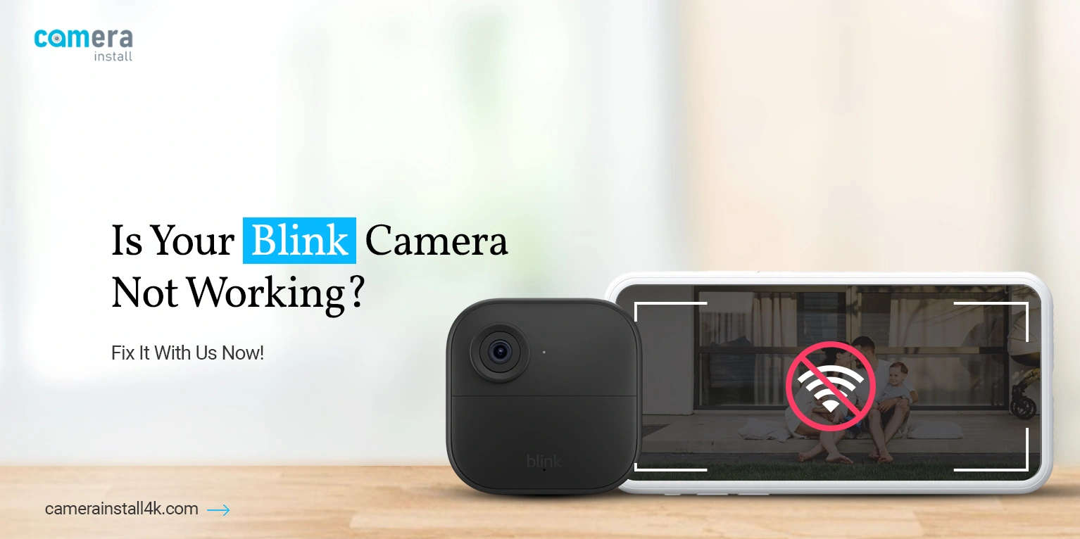 Resolve Blink Camera Not Working